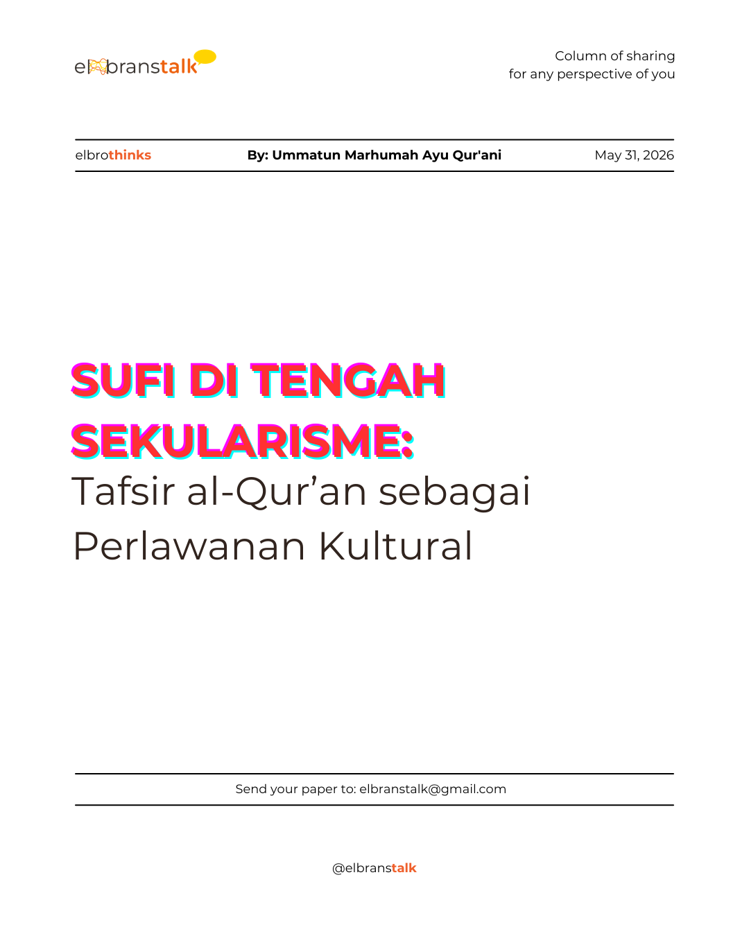 Sufi di Tengah Sekularisme: Tafsir al-Qur’an sebagai Perlawanan Kultural