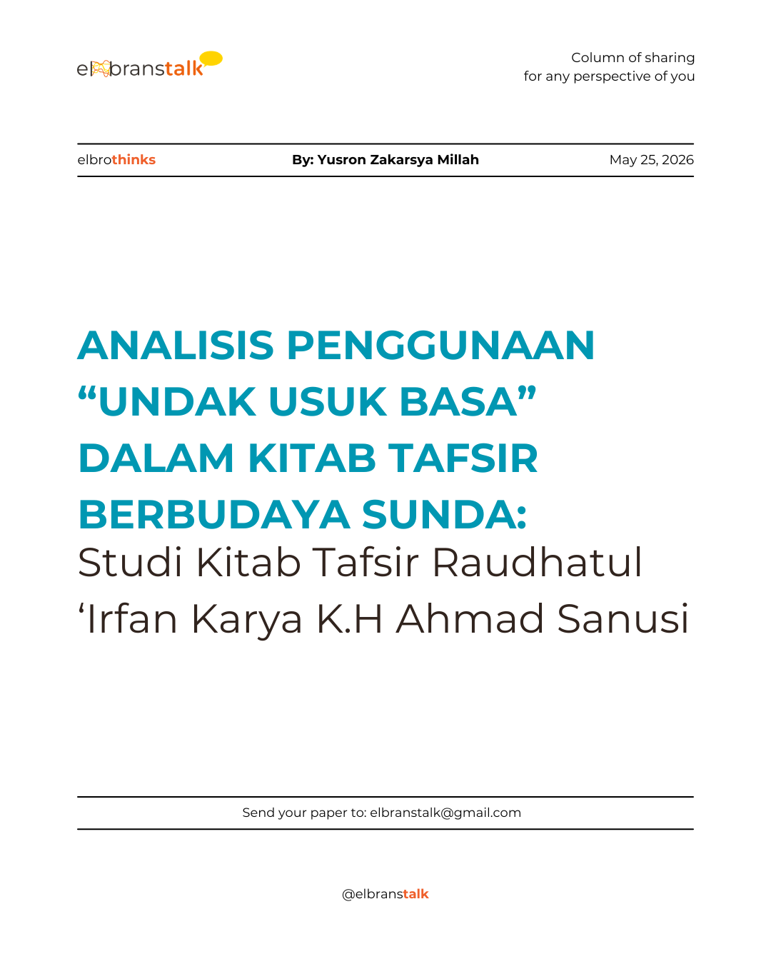 Analisis Penggunaan “Undak Usuk Basa” dalam Kitab Tafsir Berbudaya Sunda: Studi Kitab Tafsir Raudhatul ‘Irfan Karya K.H Ahmad Sanusi